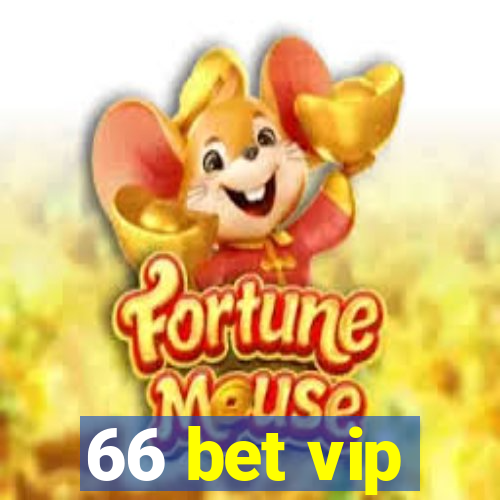 66 bet vip